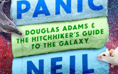 Review of Don’t Panic (Douglas Adams & The Hitchhiker’s Guide to the Galaxy) by Neil Gaiman