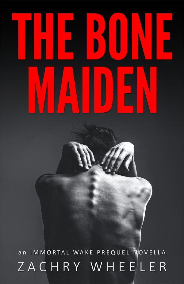 The Bone Maiden (prequel novella)