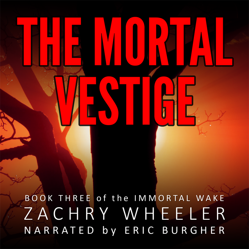 The Mortal Vestige (book three)